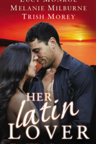 Cover of Her Latin Lover