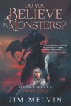 Book cover for Do You Believe in Monsters?