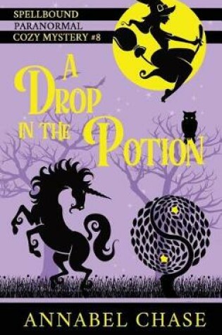 Cover of A Drop in the Potion