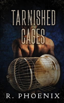 Book cover for Tarnished Cages