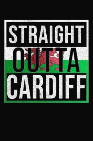 Cover of Straight Outta Cardiff