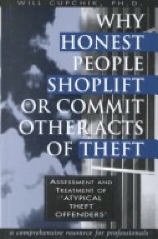 Cover of Why Honest People Shoplift or Commit Other Acts of Theft