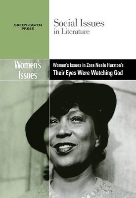 Cover of Women's Issues in Zora Neale Hurston's Their Eyes Were Watching God