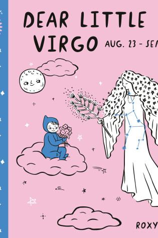 Cover of Baby Astrology: Dear Little Virgo