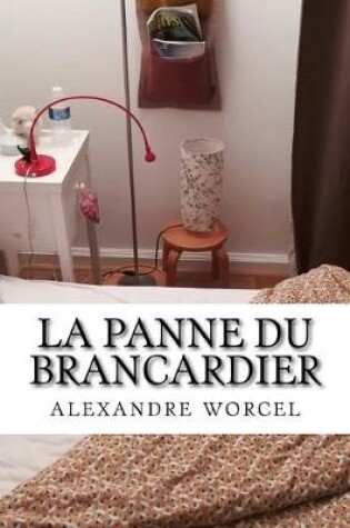 Cover of La Panne Du Brancardier