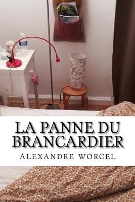 Book cover for La Panne Du Brancardier