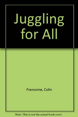 Cover of Juggling for All