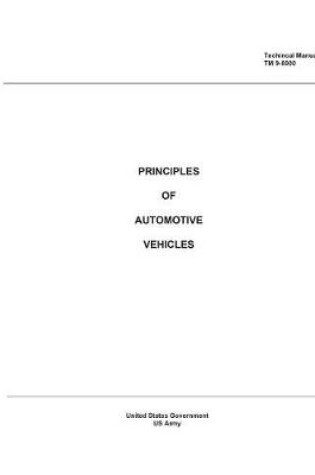 Cover of Technical Manual TM 9-8000 Principles of Automotive Vehicles