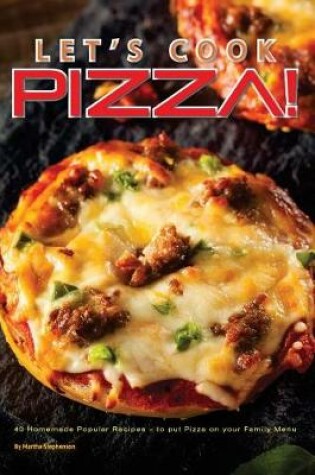 Cover of Let's Cook Pizza!