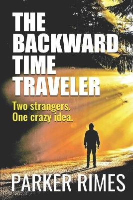 Book cover for The Backward Time Traveler