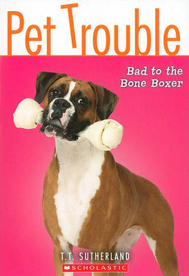 Book cover for Bad to the Bone Boxer