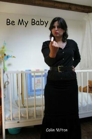 Cover of Be My Baby