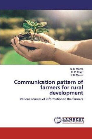 Cover of Communication pattern of farmers for rural development