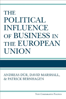 Book cover for The Political Influence of Business in the European Union