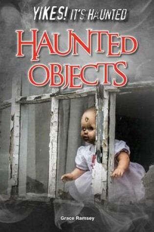 Cover of Haunted Objects