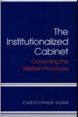 Cover of The Institutionalized Cabinet