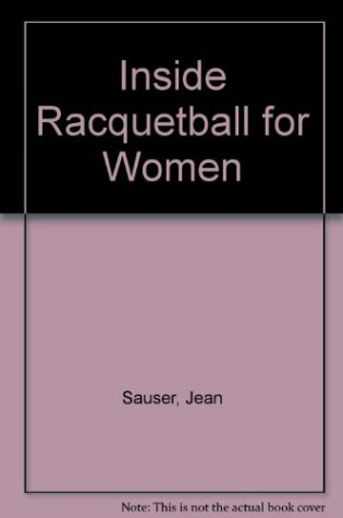 Cover of Inside Racquetball for Women