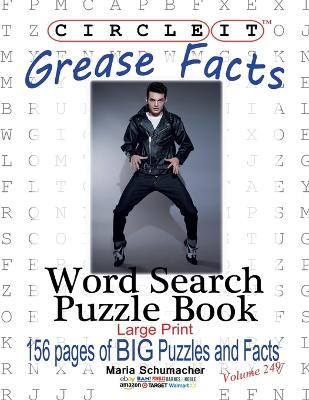 Book cover for Circle It, Grease Facts, Word Search, Puzzle Book