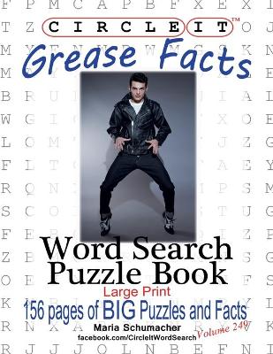 Book cover for Circle It, Grease Facts, Word Search, Puzzle Book