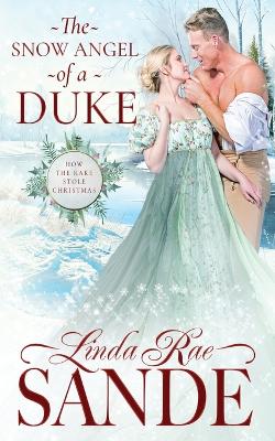 Book cover for The Snow Angel of a Duke