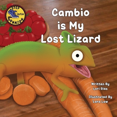 Cover of Cambio is My Lost Lizard