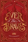 Book cover for Ever the Brave