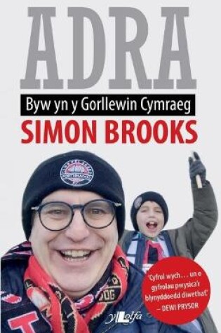 Cover of Adra - Byw yn y Gorllewin Cymraeg