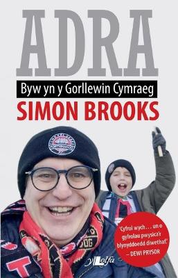 Book cover for Adra - Byw yn y Gorllewin Cymraeg