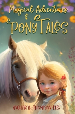 Book cover for Magical Adventures and Pony Tales