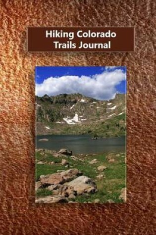 Cover of Hiking Colorado Trails Journal