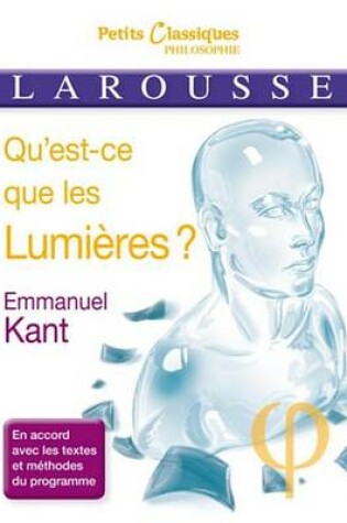 Cover of Qu'est-Ce Que Les Lumieres ?