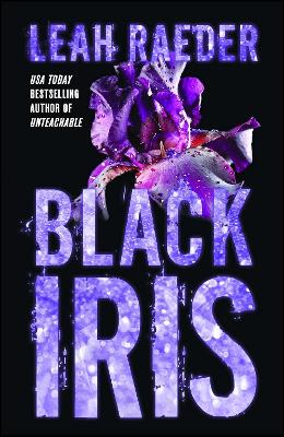 Black Iris by Leah Raeder