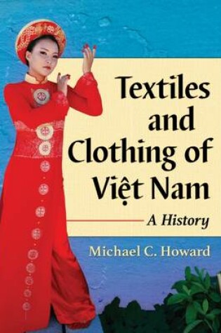 Cover of Textiles and Clothing of Vi?t Nam