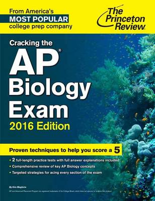 Cover of Cracking The Ap Biology Exam, 2016 Edition