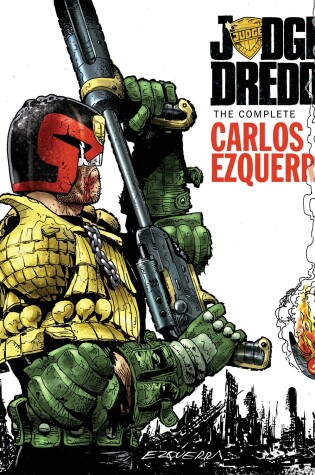 Cover of Judge Dredd: The Complete Carlos Ezquerra Volume 2