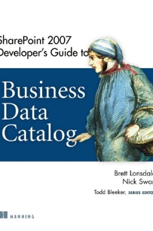 Cover of SharePoint 2007 Developer's Guide to Business Data Catalog