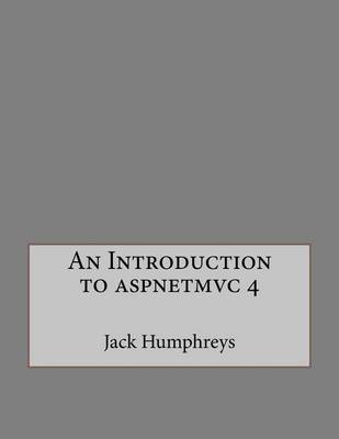 Book cover for An Introduction to Aspnetmvc 4