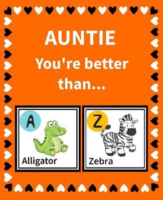 Cover of Auntie You're Better Than