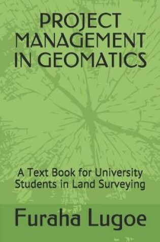 Cover of Project Management in Geomatics