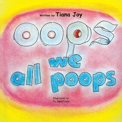 Book cover for Oops We All Poops