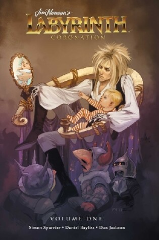 Cover of Jim Henson's Labyrinth: Coronation Vol. 1