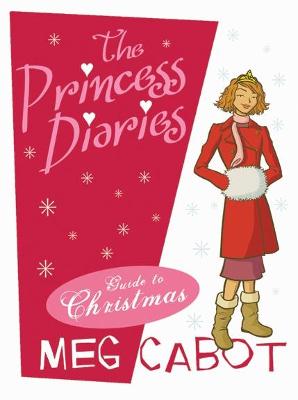 Book cover for The Princess Diaries Guide to Christmas