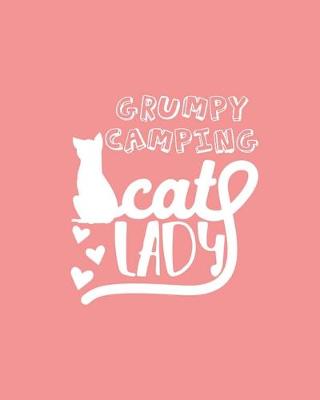 Book cover for Grumpy Camping Cat Lady