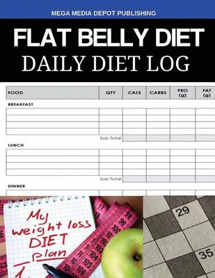 Book cover for Flat Belly Diet Daily Diet Log