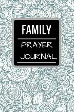 Cover of Family Prayer Journal