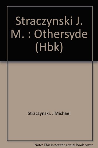 Book cover for Straczynski J. M. : Othersyde (Hbk)