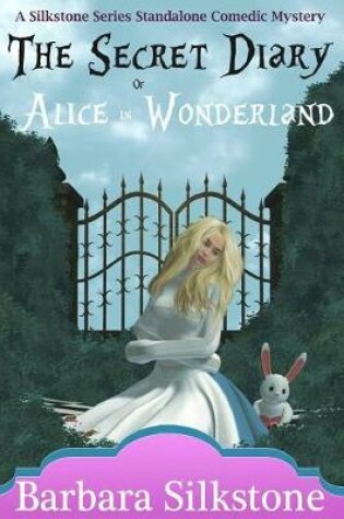 Cover of The Secret Diary of Alice in Wonderland