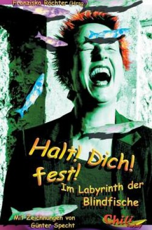 Cover of Halt! Dich! fest!