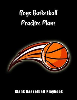 Book cover for Boys Basketball Practice Plans