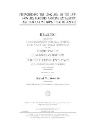 Cover of Strengthening the long arm of the law